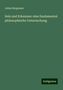 Julius Bergmann: Sein und Erkennen: eine fundamental philosophische Untersuchung, Buch