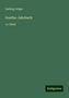 Ludwig Geiger: Geiger, L: Goethe-Jahrbuch, Buch