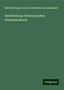 Mecklenburg-Schwerin Statistisches Landesamt: Landesamt, M: Mecklenburg-Schwerinsches Staatshandbuch, Buch