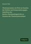 Heinrich Thöl: Theaterprozesse: ein Wort zu Gunsten der Dichter und Komponisten gegen Ansichten des Reichs-Oberhandelsgerichts zu Gunsten der Theaterunternehmer, Buch