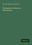 Theodor Hermann: Theologische Studien aus Württemberg, Buch