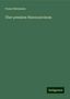 Franz Steinmann: Steinmann, F: Über primäres Nierencarcinom, Buch