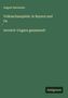 August Hartmann: Volksschauspiele: in Bayern und Os¿terreich-Ungarn gesammelt, Buch