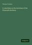 Thomas Croskery: A catechism on the doctrines of the Plymouth Brethren, Buch