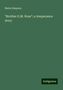 Maria Simpson: "Brother G.M. Rose"; a temperance story, Buch