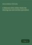 Simeon Baldwin Chittenden: Chittenden, S: Dishonest silver dollar cheats the laboring m, Buch