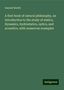 Samuel Newth: A first book of natural philosophy, an introduction to the study of statics, dynamics, hydrostatics, optics, and acoustics, with numerous examples, Buch