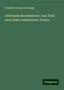 Friedrich Georg Von Bunge: Altlivlands Rechtsbücher: Zum Theil nach bisher unbenutzten Texten, Buch