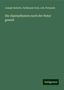 Joseph Seboth: Seboth, J: Alpenpflanzen nach der Natur gemalt, Buch