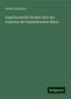 Arthur Hartmann: Experimentelle Studien über die Funktion der Eustachi'schen Röhre, Buch