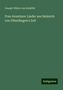 Joseph Viktor Von Scheffel: Frau Aventiure: Lieder aus Heinrich von Ofterdingen's Zeit, Buch