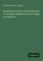 Friedrich Von Der Wengen: Wengen, F: Geschichte des K.K. oesterreichischen 13. Dragone, Buch