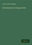 Johann Jakob Honegger: Honegger, J: Katechismus der Culturgeschichte, Buch