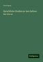 Ferd Barta: Barta, F: Sprachliche Studien zu den Satiren des Horaz, Buch