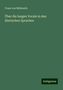 Franz Von Miklosich: Über die langen Vocale in den Slavischen Sprachen, Buch