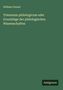 William Freund: Triennium philologicum oder Grundzüge der philologischen Wissenschaften, Buch