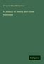 Benjamin Ward Richardson: A Ministry of Health, and Other Addresses, Buch