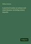 William Roberts: A practical treatise on urinary and renal diseases: including urinary deposits, Buch