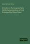 Eaton Sylvester Drone: Drone, E: Treatise on the law property in intellectual produ, Buch