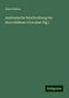 Hans Gadow: Anatomische Beschreibung der Hoccohühner (Cracidae Vig.), Buch