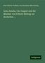 Karl Olivier Freiherr von Beaulieu-Marconnay: Anna Amalia, Carl August und der Minister von Fritsch: Beitrag zur deutschen ..., Buch