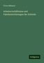 Victor Böhmert: Arbeiterverhältnisse und Fabrikeinrichtungen der Schweiz, Buch