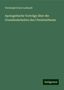 Christoph Ernst Luthardt: Apologetische Vorträge über die Grundwahrheiten des Christenthums, Buch