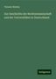 Theodor Muther: Zur Geschichte der Rechtswissenschaft und der Universitäten in Deutschland, Buch