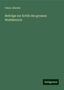 Oskar Jänicke: Beiträge zur Kritik des grossen Wolfdietrich, Buch