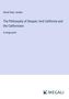 David Starr Jordan: The Philosophy of Despair; And California and the Californians, Buch