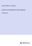 August Wilhelm Von Schlegel: Lectures on Dramatic Art and Literature, Buch