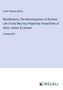 Frank Thomas Bullen: Recollections; The Reminiscences of the Busy Life of One Who Has Played the Varied Parts of Sailor, Author & Lecturer, Buch