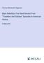 Thomas Wentworth Higginson: Black Rebellion; Five Slave Revolts From "Travellers And Outlaws" Episodes In American History, Buch