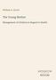 William A. Alcott: "The Young Mother, Management of Children in Regard to Health." Unten rechts: "ANTIQUM NOVUM"., Buch