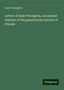 Isaac Penington: Letters of Issac Penington, an eminent minister of the gospel in the Society of Friends, Buch