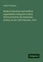 Walter Rivington: Medical education and medical organisation: being the oration delivered before the Hunterian society on the 12th February, 1879, Buch