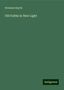 Newman Smyth: Smyth, N: Old Faiths in New Light, Buch