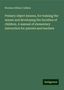 Norman Allison Calkins: Primary object lessons, for training the senses and developing the faculties of children. A manual of elementary instruction for parents and teachers, Buch