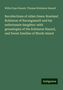 Willis Pope Hazard: Recollections of olden times: Rowland Robinson of Narangansett and his unfortunate daughter: with genealogies of the Robinson Hazard, and Sweet families of Rhode Island, Buch