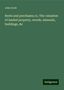 John Scott: Rents and purchases; or, The valuation of landed property, woods, minerals, buildings, &c, Buch