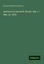 Howard Nicholson Brown: Sermons by Harold N. Brown, Mar. 2 - Mar. 30, 1879, Buch