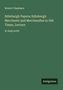 Robert Chambers: Edinburgh Papers; Edinburgh Merchants and Merchandise in Old Times, Lecture, Buch