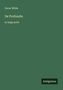 Oscar Wilde: De Profundis, Buch