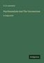 "D. H. Lawrence, Psychoanalysis And The Unconscious, in large print", der Hintergrund ist dunkelgrün mit einfachem Design., Buch