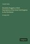 Titel: Klondyke Nuggets; A Brief Description of the Great Gold Regions in the Northwest von Joseph Ladue. Logo: Antigonos., Buch