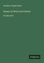 "Hamilton Wright Mabie, Essays on Work and Culture, in large print. Unten ein Logo mit dem Text 'Antigonos'. Hintergrund grün.", Buch