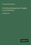 Oben steht "George William Russell". Darunter: "The National Being; Some Thoughts on an Irish Polity, in large print". Unten rechts ein Logo: "Antigonos". Der Hintergrund ist dunkelgrün., Buch