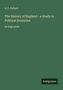 Titel: "The History of England - a Study in Political Evolution", Autor: A. F. Pollard. Grüner Hintergrund., Buch