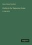 Oben steht "Henry Edward Krehbiel", darunter "Studies in the Wagnerian Drama", "in large print". Unten "Antigonos"., Buch