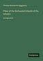 Thomas Wentworth Higginson: Tales of the Enchanted Islands of the Atlantic, Buch